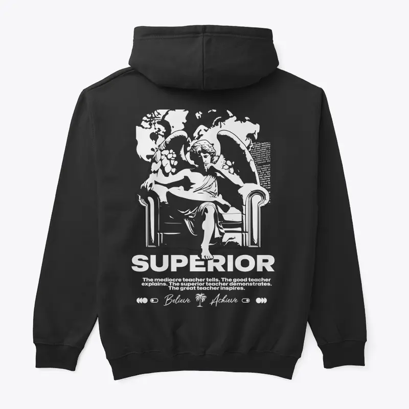 Superior Days Hoodie